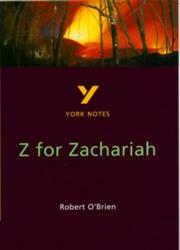 Front cover of York Notes on Robert O'Brien's "Z. for Zachariah" by Paul Beadle