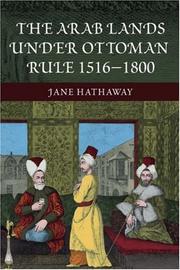 Front cover of Arab Lands under Ottoman Rule by Jane Hathaway