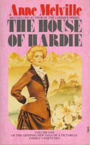 Front cover of The House of Hardie by Anne Melville