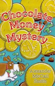 Front cover of Chocolate Money Mystery by Alexander McCall Smith