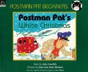 Front cover of Postman Pat's White Christmas (Postman Pat Beginner Readers) by John Cunliffe