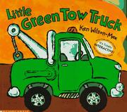 Front cover of Little Green Tow Truck by Ken Wilson-Max