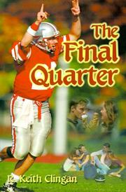 Cover of The Final Quarter by R. Keith Clingan