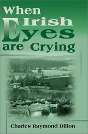 Cover of When Irish Eyes Are Crying by Charles Dillon