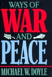 Front cover of Ways of War and Peace by Michael W. Doyle
