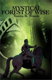 Front cover of Mystical Forest of Wise by Tonita B. Woods
