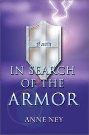 Front cover of In Search of the Armor by Anne F. Ney