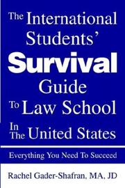 Front cover of The international student's survival guide to law school in the United States by Rachel Gader-Shafran