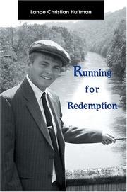 Cover of Running for Redemption by Lance Christian Huffman