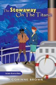 Front cover of The Stowaway On The Titanic by Corinne Brown