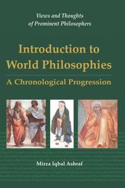 Front cover of Introduction to World Philosophies by Mirza Iqbal Ashraf