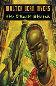 Front cover of The dream bearer by Walter Dean Myers