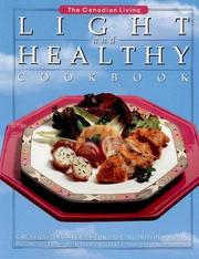 Front cover of Canadian Living Light and Healthy Cookbook by Margaret Fraser