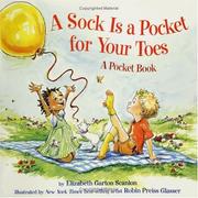 Front cover of A sock is a pocket for your toes by Elizabeth Garton Scanlon