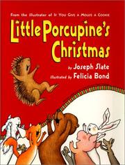 Front cover of Little Porcupine's Christmas by Joseph Slate