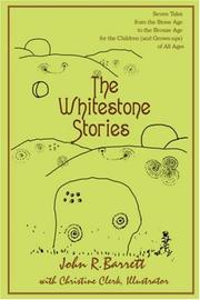 Cover of The Whitestone Stories by John R Barrett