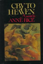 Front cover of Cry to Heaven by Anne Rice