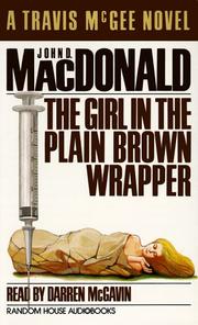 Front cover of The Girl in the Plain Brown Wrapper by John D. MacDonald