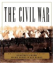 Front cover of The Civil War by Geoffrey C. Ward