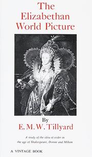 Cover of The Elizabethan world picture by E. M. W. Tillyard
