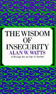 Front cover of The Wisdom of Insecurity by Alan Watts