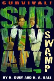 Front cover of Swamp (Survival) by Karen A. Bale
