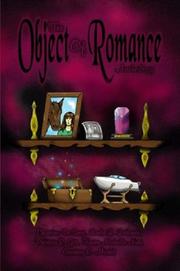 Front cover of The Object of Romance Anthology by Karen Michelle Nutt