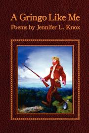 Front cover of A gringo like me by Jennifer L. Knox