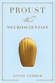 Cover of Proust was a neuroscientist by Jonah Lehrer