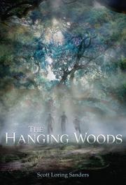 Front cover of The Hanging Woods by Scott Loring Sanders