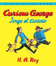 Cover of Curious George/Jorge el curioso Bilingual edition by H.A. and Margret Rey