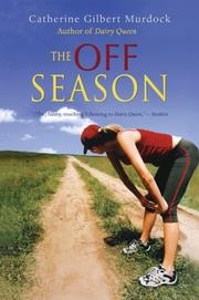 Front cover of The Off Season (Dairy Queen #2) by Catherine Gilbert Murdock