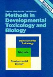 Front cover of Methods in developmental toxicology and biology by RENATE THIEL