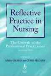 Cover of Reflective Practice in Nursing by Sarah Burns