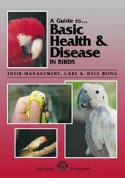 Front cover of Guide to Basic Health & Disease in Birds (Guide to) by Michael J. Cannon