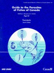 Front cover of Guide to the Parasites of Fishes of Canada by D. I. Gibson