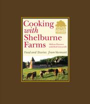 Front cover of Cooking with Shelburne Farms by Melissa Pasanen