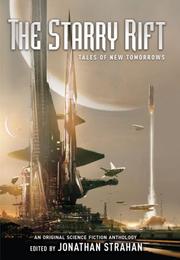 Front cover of The starry rift by Jonathan Strahan