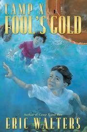 Cover of Fool's Gold (Camp X) by Eric Walters