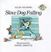Cover of Slow Dog Falling by Allan Ahlberg