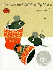 Front cover of Alexander and the wind-up mouse by Leo Lionni