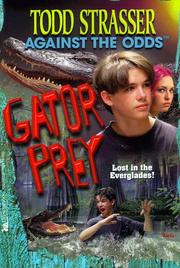 Cover of Gator Prey by Todd Strasser