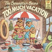 Front cover of The Berenstain Bears and Too Much Vacation by Stan Berenstain