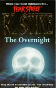 Front cover of Fear Street - The Overnight by Robert Lawrence Stine