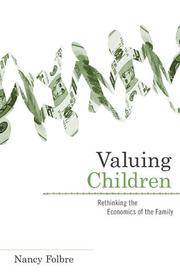 Cover of Valuing Children by Nancy Folbre