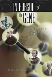 Front cover of In Pursuit of the Gene by James Schwartz