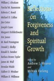 Front cover of Reflections on forgiveness and spiritual growth by Andrew J. Weaver