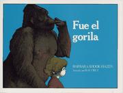 Cover of The gorilla did it by Barbara Shook Hazen
