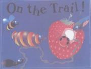 Cover of On the Trail by Keith Faulkner