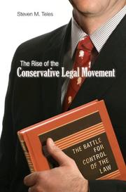 Front cover of The Rise of the Conservative Legal Movement by Steven M. Teles